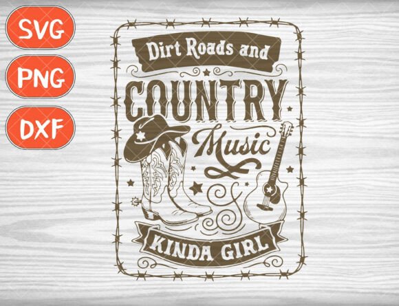 Dirt Roads and Country Music Kinda Girl: A Creative's Guide