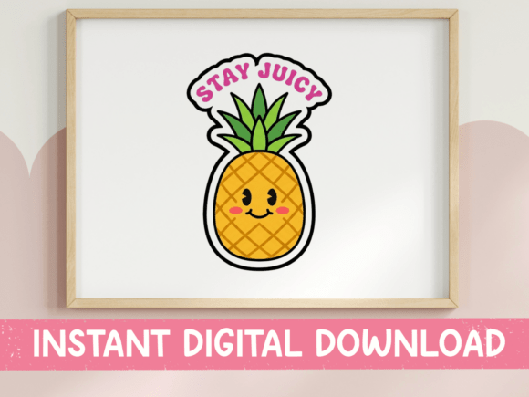 Stay Juicy Pineapple Kawaii Design: A Burst of Tropical Joy